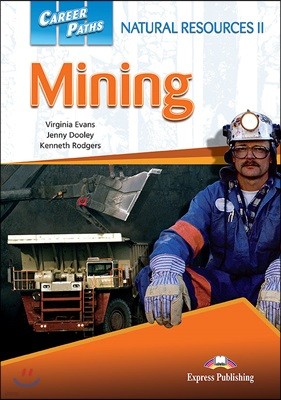 Career Paths: Natural Resources 2 - Mining  Student's Book (+ Cross-platform Application)