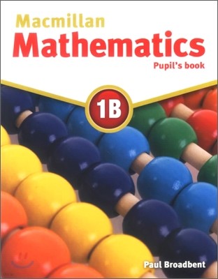 Macmillan Mathematics 1B : Pupil's Book