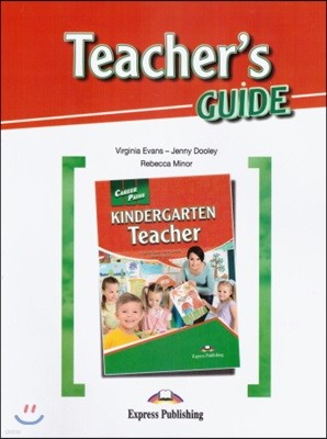 Career Paths: Kindergarten Teacher  Teacher's Guide 