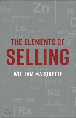 The Elements of Selling: Volume 1