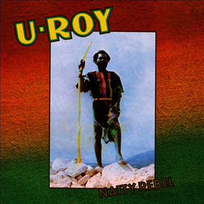 U-Roy — Natty Rebel 앨범 커버