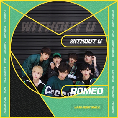 ι̿ (Romeo) - Without U (CD)