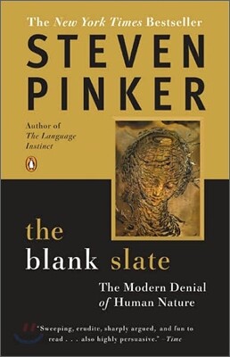 The Blank Slate: The Modern Denial of Human Nature