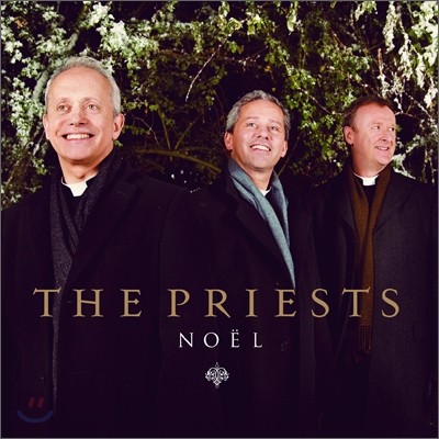 The Priests - Noel źδԵ ϸϷ θ ĳ -  Ʈ