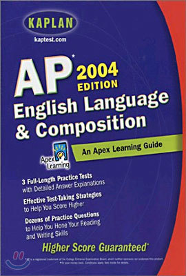 AP English Language and Composition, 2004 Edition