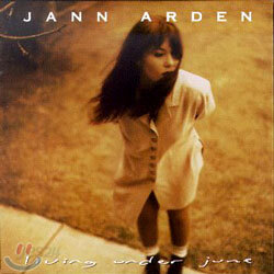 Jann Arden - Living Under June