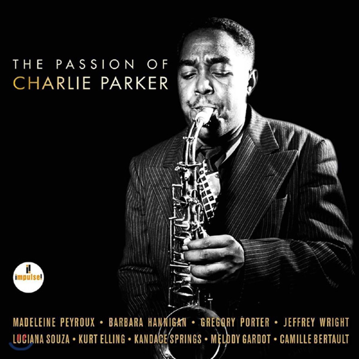 패션 오브 찰리 파커 - 찰리 파커 트리뷰트 앨범(The Passion Of Charlie Parker) [2 LP]