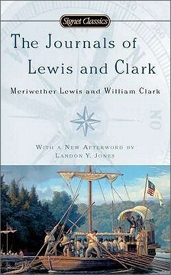 The Journals of Lewis and Clark