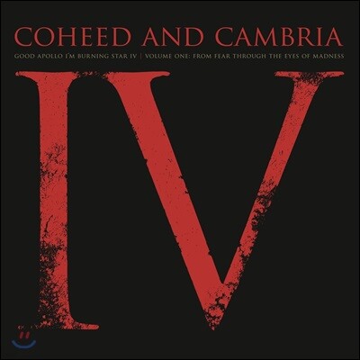 Coheed And Cambria — Good Apollo, I'm Burning Star IV, Volume One: From Fear Through The Eyes Of Madness 앨범 커버