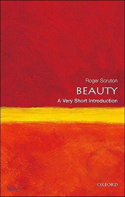 Beauty: A Very Short Introduction