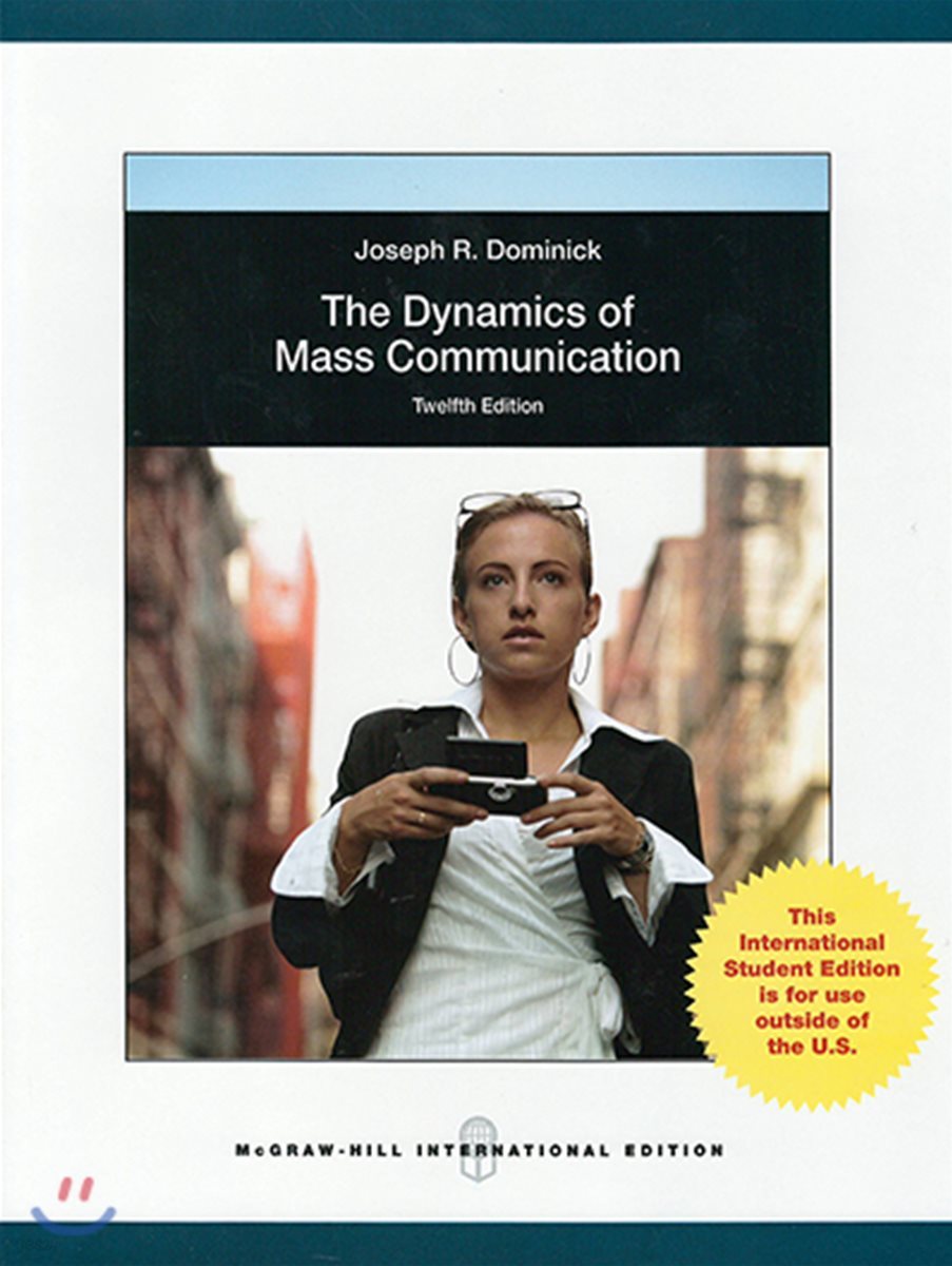The Dynamics of Mass Communication, 12/E 