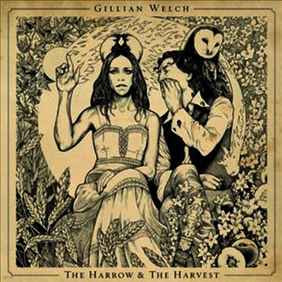 Gillian Welch — Harrow & The Harvest 앨범 커버