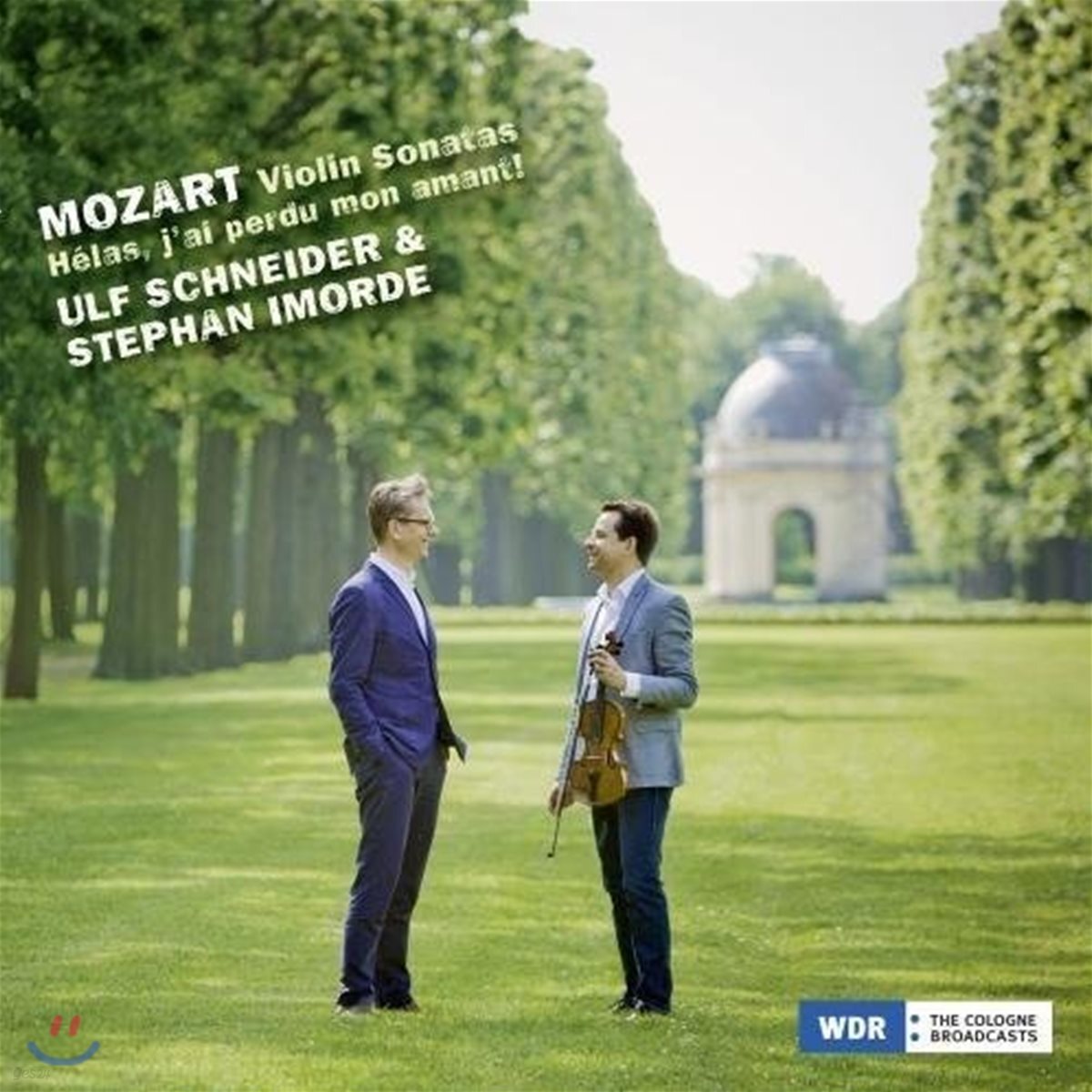 Ulf Schneider / Stephan Imorde 모차르트: 바이올린 소나타집 - 울프 슈나이더, 슈테판 이모르데 (Mozart: Violin Sonatas, 'Helas, J'ai Perdu Mon Amant!' Variations)