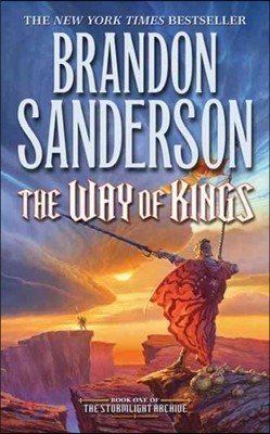 The Way of Kings: Book One of the Stormlight Archive