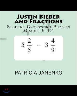 "Justin Bieber and Fractions" and other student crossword puzzles