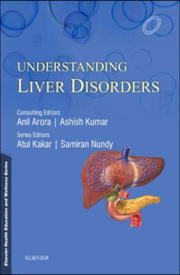 Elsevier Health Education and Wellness Series: Understanding Liver Disorders