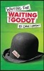 Waiting for Waiting for Godot