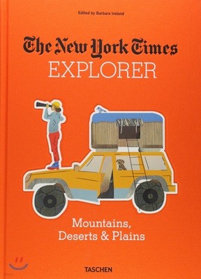 The New York Times Explorer. Mountains, Deserts & Plains