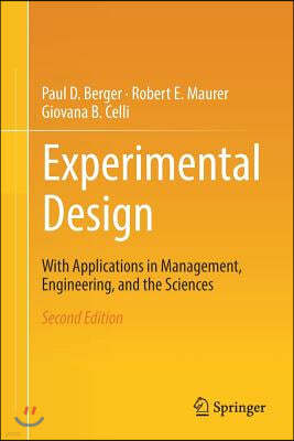 Experimental Design: With Application in Management, Engineering, and the Sciences.