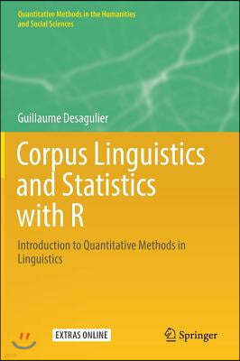 Corpus Linguistics and Statistics with R: Introduction to Quantitative Methods in Linguistics