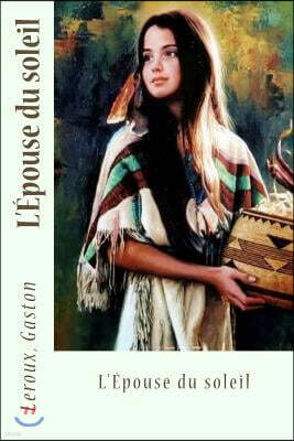 Createspace Independent Pub L'?pouse du soleil