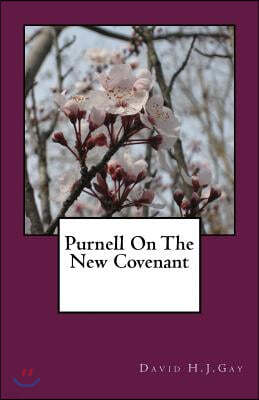 Purnell On The New Covenant