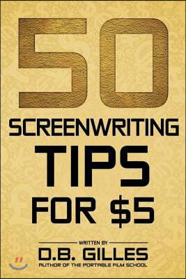 50 Screenwriting Tips for $5
