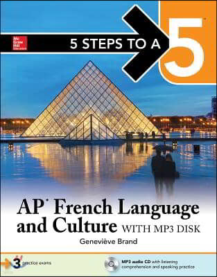 5 Steps to a 5: AP French Language and Culture [With MP3]