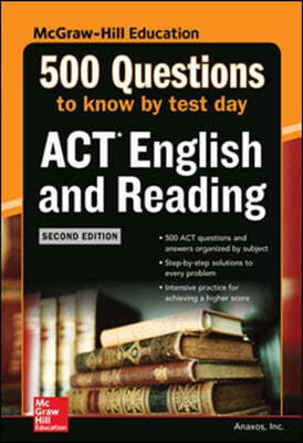500 ACT English and Reading Questions to Know by Test Day, Second Edition