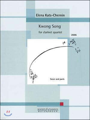 Kwong Song: For Clarinet Quartet (3 Clarinets and Bass Clarinet)