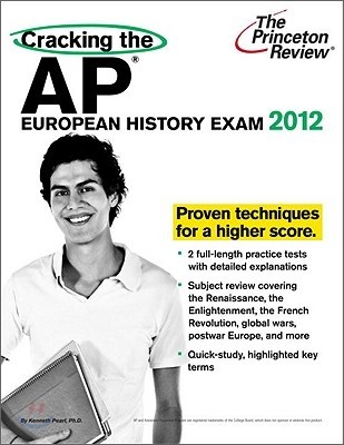 Cracking the AP European History Exam, 2012