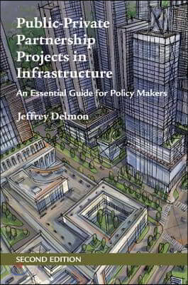 Public-Private Partnership Projects in Infrastructure