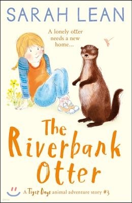 The Riverbank Otter