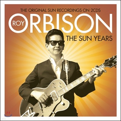 Roy Orbison ( ) - Sun Years