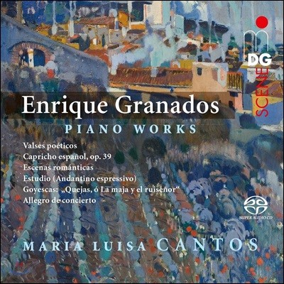 Maria Luisa Cantos ׶󳪵: ǾƳ ǰ -   ĭ佺 (Enrique Granados: Piano Works - Valses Poeticos, Goyescas, Capricho Espanol Op.39)