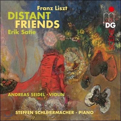 Andreas Seidel Ʈ / Ƽ:  - ̿ø ǾƳ븦  ǳ ǰ (Distant Friends - Liszt / Satie) ȵ巹ƽ ̵,  ̿