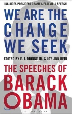 We Are the Change We Seek