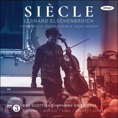 Leonard Elschenbroich   - Ƽ / : ÿ ְ / ߽: ÿ ҳŸ -  Ϻ (Siecle - Dutilleux / Saint-Saens: Cello Concertos / Debussy: Cello Sonata etc)