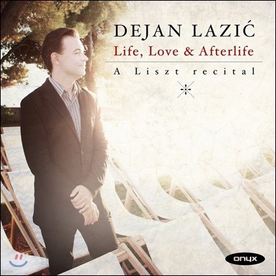 Dejan Lazic 리스트 리사이틀: 헝가리 랩소디 18번, 베네치아와 나폴리, 슈베르트/ 바그너/ 모차르트 편곡 등 - 데얀 라지치 (Life, Love & Afterlife - A Liszt Recital)