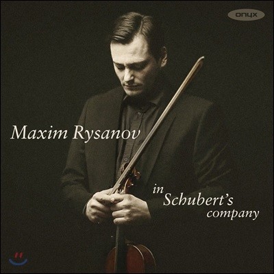 Maxim Rysanov 비올라로 연주하는 슈베르트: 교향곡 5번, 아르페지오네 소나타, 바이올린 소나타 3번 - 막심 리자노프 