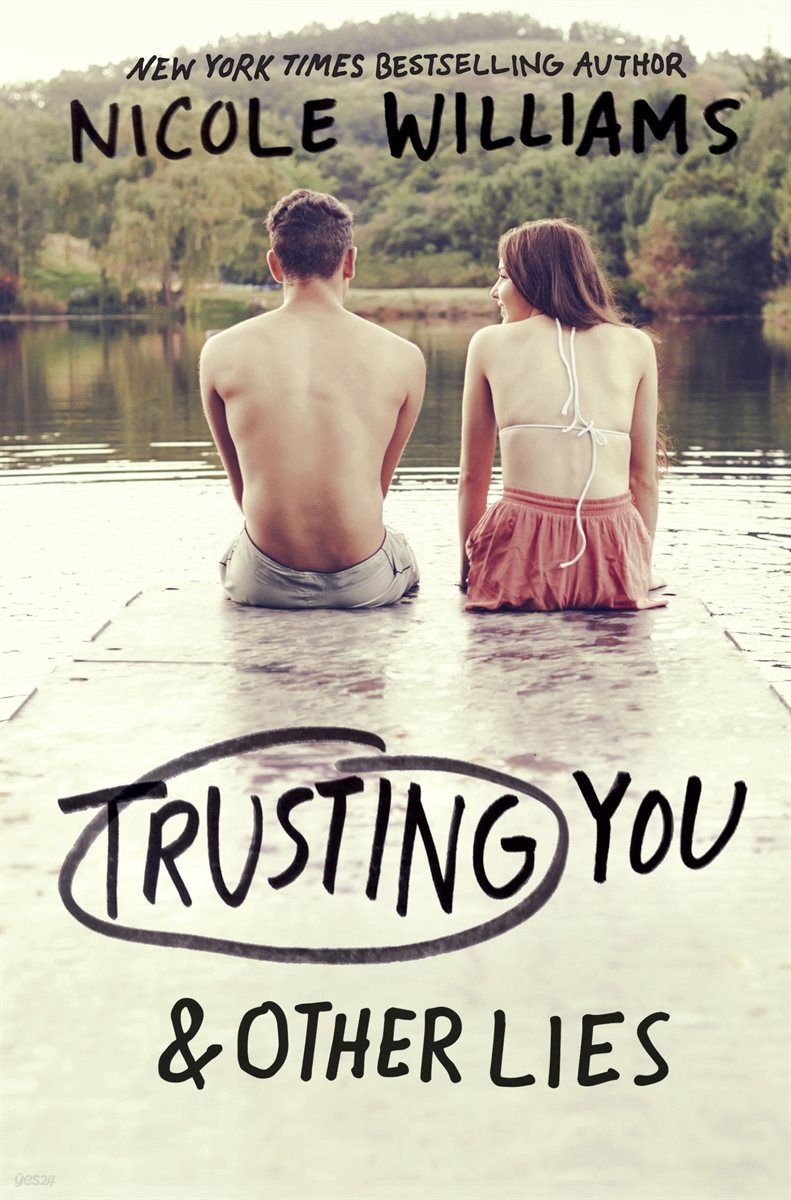 Trusting You &amp; Other Lies