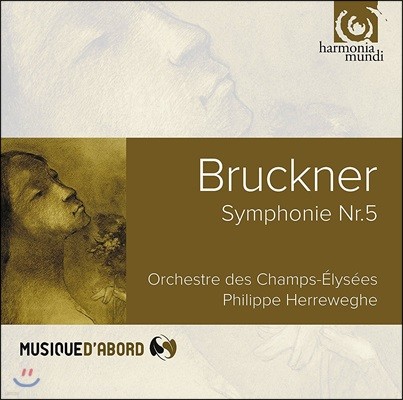 Philippe Herreweghe ũ:  5 -  ɽƮ, ʸ 췹 (Bruckner: Symphony No.5)