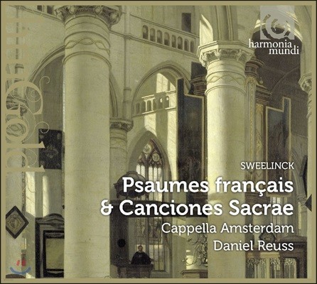 Cappella Amsterdam ũ:   &   - ī Ͻ׸, ٴϿ ̽ (Sweelinck: Psaumes Francais & Canciones Sacrae)