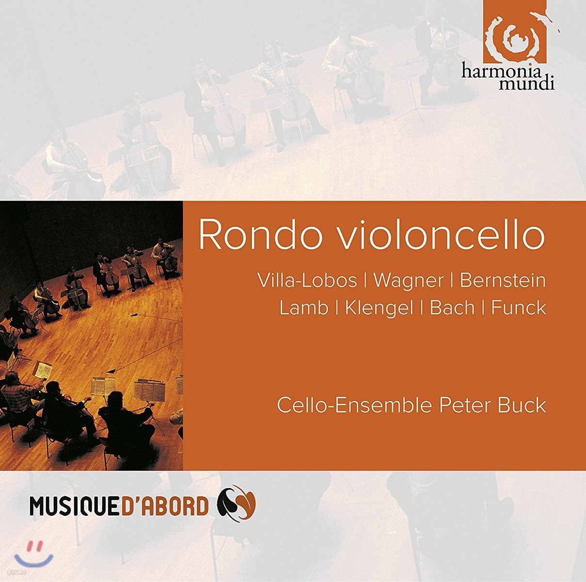 Cello-Ensemble Peter Buck 론도 비올론첼로 - 빌라-로보스 / 바그너 / 번스타인 / 바흐 (Rondo Violoncello - Villa-Lobos / Wagner / Bernstein / J.S. Bach) 첼로 앙상블 피터 벅