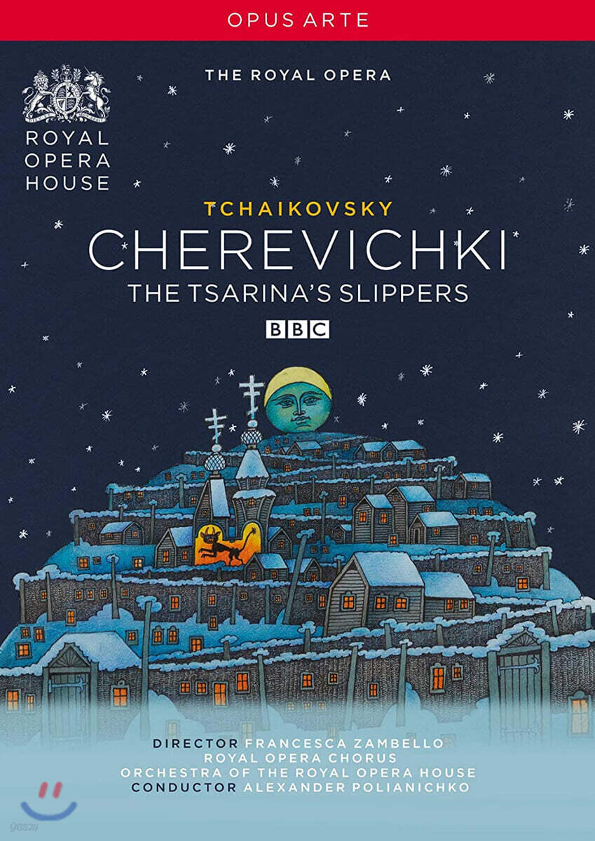 Alexander Polianichko 차이코프스키: 체레비츠키 - 황후의 슬리퍼 (Tchaikovsky : Cherevichki - The Tsarina's Sloppers)