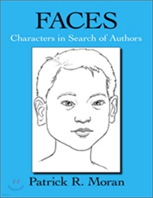 Faces: Characters in Search of Authors