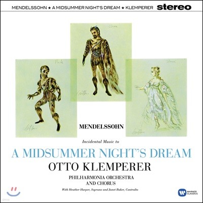 Otto Klemperer, Philharmonia Orchestra, Janet Baker, Felix Mendelssohn, Heather Harper — Otto Klemperer 멘델스존: 극부수음악 '한여름 밤의 꿈' - 오토 클렘페러 (Mendelssohn: A Midsummer Night's Dream) 앨범 커버