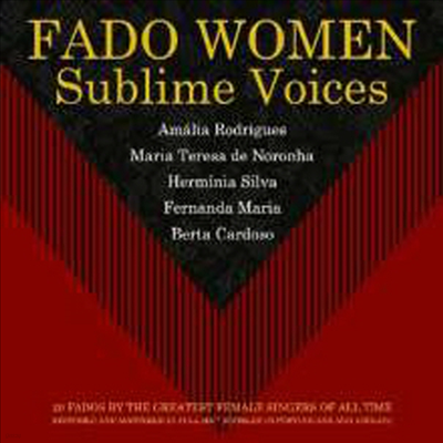 Amalia Rodrigues/Maria Teresa De Noronha/Herminia Silva/Berta Cardoso - Fado Women Sublime Voices (CD)