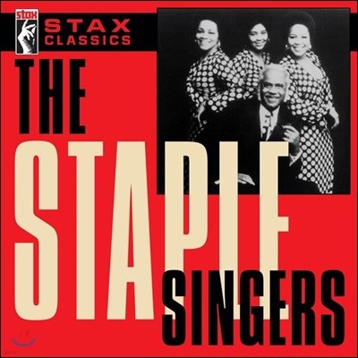 The Staple Singers ( ̾) - Stax Classics