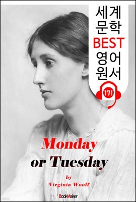 월요일 혹은 화요일 Monday or Tuesday (세계 문학 BEST 영어 원서 171) - 원어민 음성 낭독!